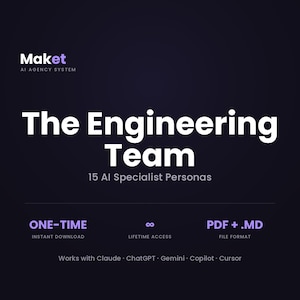 May include: A dark purple digital graphic titled Maket AI Agency System The Engineering Team 15 AI Specialist Personas. It lists features including one-time instant download, lifetime access, and PDF plus .MD file formats for use with Claude, ChatGPT, Gemini, Copilot, and Cursor.