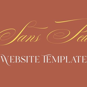 May include: A website template design with the words "Sans Peur" in elegant, yellow cursive script above the words "WEBSITE TEMPLATE" in a serif font. The background is a solid, muted reddish-brown color.