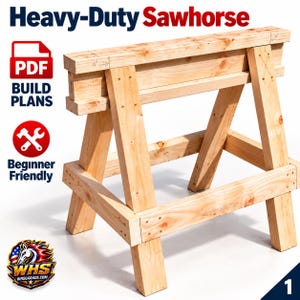 May include: A light-colored wooden sawhorse with a sturdy frame, featuring text that reads Heavy-Duty Sawhorse, PDF Build Plans, and Beginner Friendly. The structure is built from thick lumber planks joined with visible screws, showcasing a natural wood grain finish.