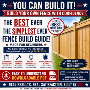 May include: A digital guide titled YOU CAN BUILD IT! featuring instructions for fence construction. The graphic includes text, icons for steps, tools, tips, and results, alongside a photograph of a wooden fence and a downloadable PDF icon.