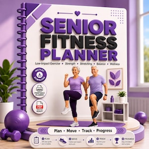 May include: A spiral-bound Senior Fitness Planner with purple text and graphics. The cover features an older person in a purple shirt and leggings and another in a purple shirt and shorts exercising. Includes icons for instant download, printable, and PDF.