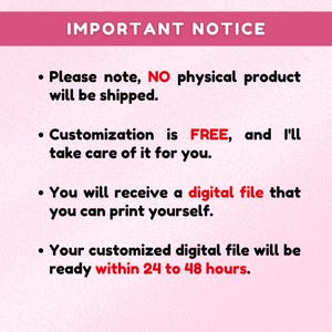 Puede incluir: Un gr&aacute;fico rosa y blanco con el texto "AVISO IMPORTANTE". El texto indica que no se enviar&aacute; ning&uacute;n producto f&iacute;sico, la personalizaci&oacute;n es gratuita, se proporcionar&aacute; un archivo digital y el archivo estar&aacute; listo en 24 a 48 horas.