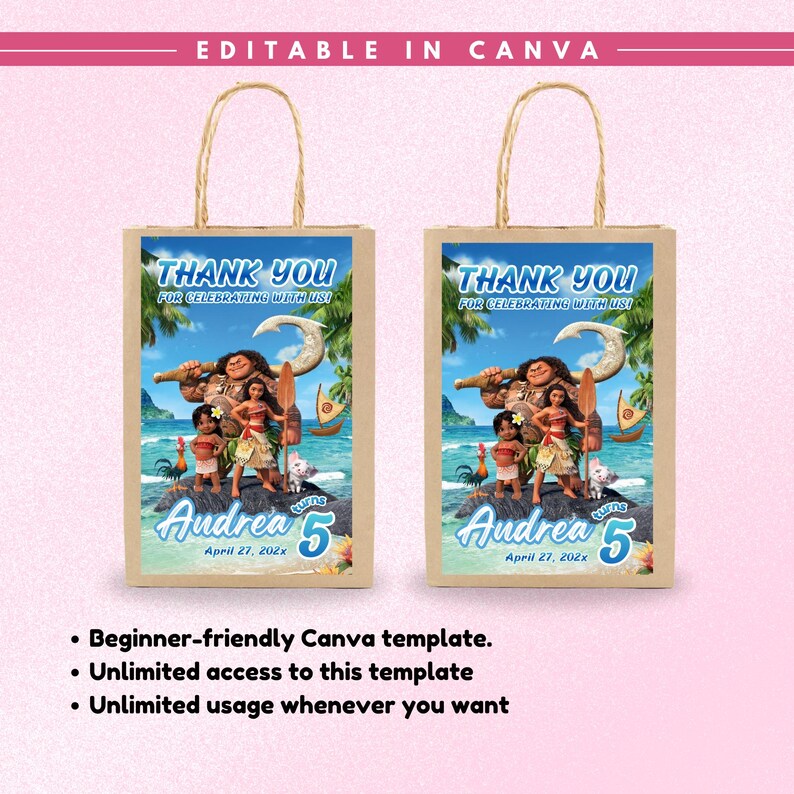 May include: Two brown paper gift bags featuring a Moana-themed graphic with the text Thank You For Celebrating With Us, Andrea turns 5, and April 27, 202x. The design includes characters, a tropical beach, and a boat on a blue ocean background.
