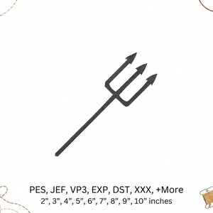 May include: A black trident embroidery design featuring three pointed prongs. Text below reads: PES, JEF, VP3, EXP, DST, XXX, +More and 2”, 3”, 4”, 5”, 6”, 7”, 8”, 9”, 10” inches. The design is centered on a plain white background with decorative thread.