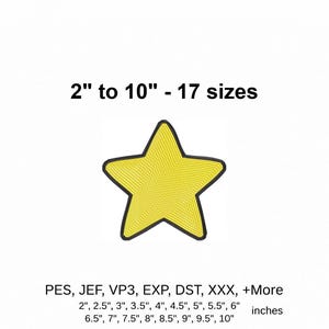 Può includere: Un disegno per ricamo a forma di stella gialla con un contorno scuro. Il testo recita 2" to 10" - 17 sizes, PES, JEF, VP3, EXP, DST, XXX, +More, ed elenca dimensioni da 2" a 10" pollici, indicando i formati di file digitali disponibili.