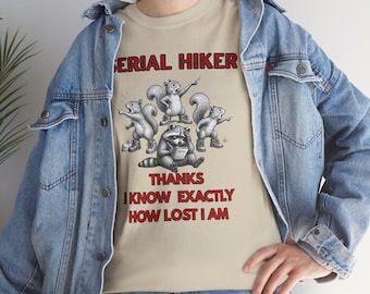 Serial Hiker Lost-T-shirt
