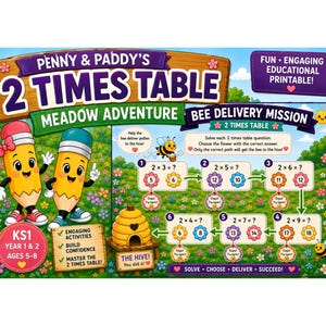 May include: A colorful educational printable titled Penny & Paddy's 2 Times Table Meadow Adventure. It features two cartoon pencils, a bee, and a math game board where children solve multiplication problems to help a bee reach a hive.