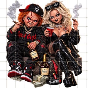 May include: A digital illustration of Chucky and Tiffany characters. Chucky wears a black hoodie with Good Guys text, a New York cap, and red and black trainers. Tiffany wears a black outfit, Bad Girl sunglasses, and a Tiffany necklace. They hold cigars and Hennessy bottles, with stacks of cash and a Till Death ashtray nearby.