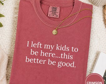 Camiseta engraçada para pais e mães, tingida em peça, presente com humor para pais