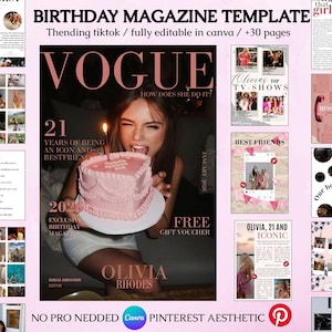 May include: A digital birthday magazine template featuring a pink heart-shaped cake on the cover with the text VOGUE, 21 YEARS OF BEING AN ICON, and OLIVIA RHODES. The layout includes multiple page designs with photo collages and text boxes.