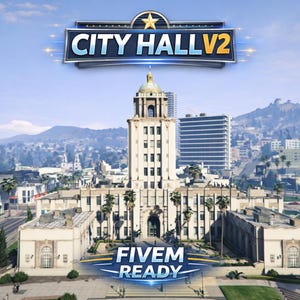 May include: A digital rendering of a beige multi-story city hall building with a central tower and dome, surrounded by palm trees. The text CITY HALL V2 appears at the top, and the text FIVEM READY is displayed at the bottom of the image.