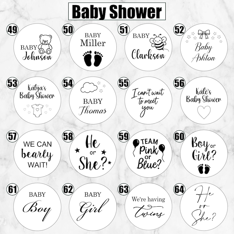 May include: A collection of sixteen circular white stickers labeled 49 through 64, each featuring black text and graphics for baby showers. Designs include teddy bears, footprints, bees, bows, hearts, balloons, and phrases like Baby Miller, Boy or Girl, and We're having twins.