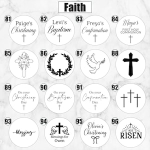 May include: A collection of sixteen circular white labels featuring black religious graphics and text including Paige's Christening, Levi's Baptism, Freya's Confirmation, Maya's First Holy Communion, On your Christening Day, blessing, and HE IS RISEN.