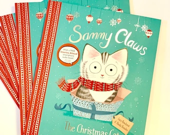 Sammy Claws the Christmas Cat, Signed paperback picture book. Written by Lucy Rowland and illustrated by me, Paula Bowles.