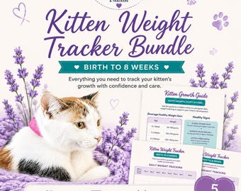 Paquete de seguimiento del peso del gatito / Tabla de crecimiento del gatito desde el nacimiento hasta las 8 semanas (PDF)