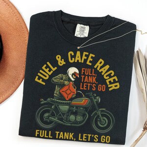 Full Tank Let's Go Biker Graphic Tee, Cafe Racer Motorcycle Lover Gift, Vintage Retro Biker Shirt for Men image 4