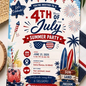 May include: A 4th of July summer party invitation flyer featuring red, white, and blue bunting, fireworks, sunglasses, surfboards, and a drink. Text includes: You're invited to a 4th of July Summer Party, Saturday June 21, 2025, 4:00 PM 10:00 PM.
