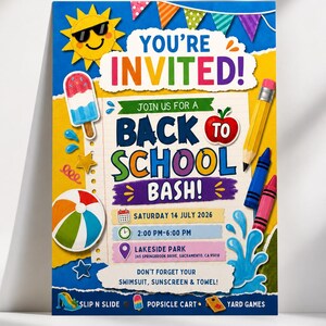 May include: A colorful invitation flyer for a Back to School Bash on Saturday, July 14, 2026, at Lakeside Park, Sacramento, CA. The design features a yellow sun, popsicle, beach ball, pencil, crayons, and text detailing event logistics.