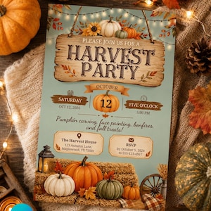 May include: A Harvest Party invitation flyer featuring a wooden sign, pumpkins, sunflowers, and string lights. The text reads: Please join us for a Harvest Party, Saturday Oct 12, 2026, 5:00 PM, The Harvest House, 123 Autumn Lane, Maplewood, TX 75001.