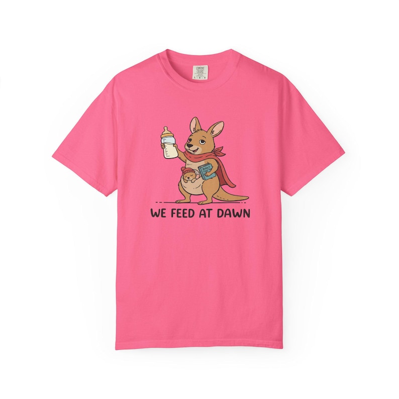 We Feed At Dawn Shirt, Funny New Mom Comfort Colors® Shirt, New Baby Shirt, Mom Humor Shirt, Kangaroo Graphic Tee, Baby Bottle Shirt immagine 3