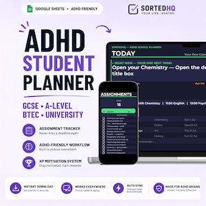Peut inclure: Un planificateur étudiant numérique pour Google Sheets affiché sur un ordinateur portable et un smartphone. Le texte indique ADHD STUDENT PLANNER, GCSE, A-LEVEL, BTEC, UNIVERSITY, ASSIGNMENT TRACKER, ADHD-FRIENDLY WORKFLOW, XP MOTIVATION SYSTEM et SORTEDHQ.