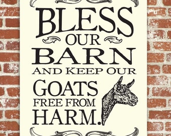 Bless our Barn and Keep our Dairy Goats Safe from Harm Wood Sign Barn Blessing