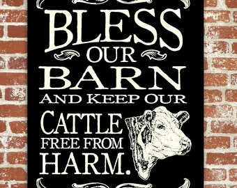 Bless our Barn and Keep our Cattle Safe from Harm Wood Hereford or Angus Sign Barn Blessing