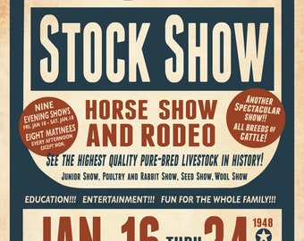 May include: A vintage poster advertising the National Western Stock Show in Denver, Colorado. The poster features a red and white color scheme with the dates "Jan. 16 thru 24" and the year "1948". The poster also includes the text "Horse Show and Rodeo" and "See the highest quality pure-bred livestock in history!"