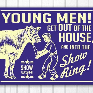 Boys Show Cattle Retro Hand Screened Wood Sign