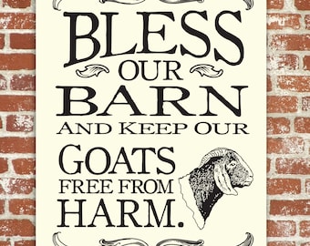Bless our Barn and Keep our Boer Goats Safe from Harm Wood Sign Barn Blessing