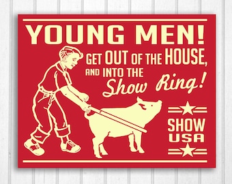 Boys Show Pig Retro Hand Screened Wood Sign