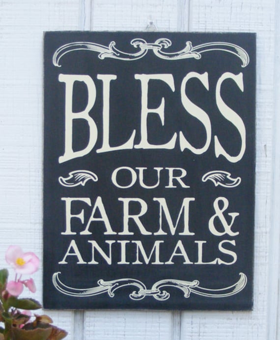 Bless our Farm and Animals Hand Screened Wood Sign