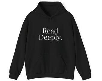 Sudadera Read Deeply / Sudadera minimalista para amantes de los libros / Ropa literaria / Sudadera premium para lectores
