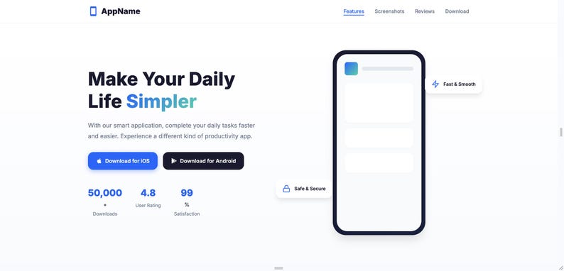 K&ouml;nnte beinhalten: Ein Website-Mockup f&uuml;r eine App namens AppName mit der &Uuml;berschrift "Make Your Daily Life Simpler". Es enth&auml;lt Download-Buttons f&uuml;r iOS und Android, Benutzerbewertungen und eine Telefongrafik.