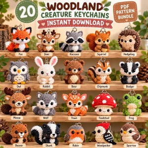 May include: A collection of 20 crocheted woodland creature keychains including a fox, deer, raccoon, squirrel, hedgehog, owl, rabbit, bear, chipmunk, badger, moose, wolf, fawn, toadstool, frog, beaver, skunk, robin, woodpecker, and sparrow.