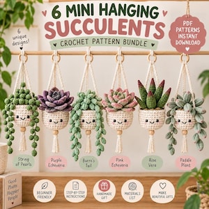 May include: A crochet pattern bundle for 6 mini hanging succulents, featuring text that reads 6 MINI HANGING SUCCULENTS CROCHET PATTERN BUNDLE. The image displays six crocheted plants in cream-coloured pots with faces, including String of Pearls, Purple Echeveria, Burro's Tail, Pink Echeveria, Aloe Vera, and Paddle Plant.