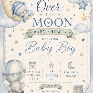 Puede incluir: Invitación de baby shower en acuarela. El diseño presenta un oso de peluche durmiendo en una luna creciente, un globo aerostático con un elefante y el texto "Over the Moon Baby Shower" en honor a "Baby Boy". Incluye fecha, hora y detalles de RSVP.