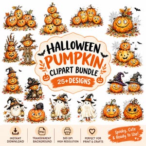 Könnte beinhalten: Eine digitale Sammlung von Halloween-Kürbis-Illustrationen mit verschiedenen Kürbissen, Geistern und Hexen, zentriert um den Text HALLOWEEN PUMPKIN CLIPART BUNDLE 25+ DESIGNS, mit Symbolen für Download und Druck.