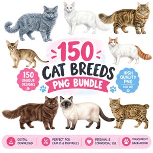 150 Cat Breed PNG Bundle, Kawaii Cat Graphics, Sublimation Digital Download