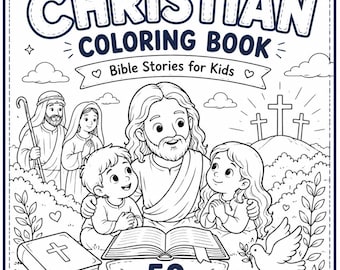 Christliches Malbuch für Kinder | 50 Bibel-Malvorlagen | Aktivität für den Sonntagsschulunterricht | PDF zum Ausdrucken
