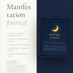 May include: A 90-day brain rewiring manifestation journal with a navy and gold design. The cover features a crescent moon graphic, the text Rewire & Rise, and lists features including daily prompts, affirmations, and 126 pages. It is fully hyperlinked.
