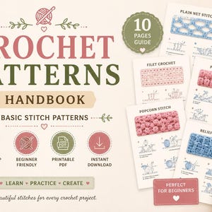 May include: A crochet patterns handbook with basic stitch patterns. The image includes step-by-step tutorials, beginner-friendly instructions, and a printable PDF. The guide features 10 pages and is perfect for beginners. Pink and white yarn balls and a crochet hook are also visible.
