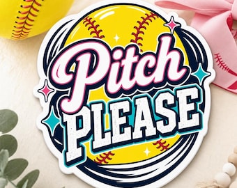 Pitch Please Softball Sticker, Funny Sports Mom Decal, 4 Inch Vinyl Laptop Water Bottle Sticker