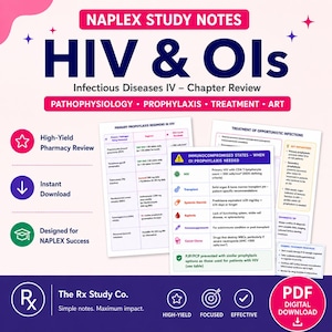 Puede incluir: Una guía de estudio en PDF digital titulada "HIV & OIs" para la preparación del examen NAPLEX. La guía cubre enfermedades infecciosas, incluyendo fisiopatología, profilaxis, tratamiento y arte. Incluye revisión farmacéutica de alto rendimiento.