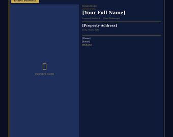 May include: A dark blue real estate listing proposal template with gold accents. The template includes fields for the realtor's name, property address, and contact information. The words "LISTING PROPOSAL" and "PROPERTY PHOTO" are visible.