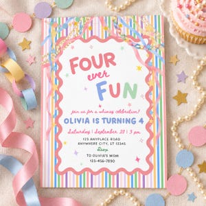 Pode incluir: Um cartão de convite de aniversário retangular com um fundo de listras verticais em tons pastel e uma moldura central branca recortada. O texto diz Four ever FUN, join us for a whimsy celebration! OLIVIA IS TURNING 4, Saturday September 20 3 pm, 123 ANYPLACE ROAD ANYWHERE CITY, ST 12345, RSVP TO OLIVIA'S MOM 123-456-7890.