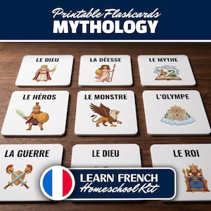 May include: A set of white square flashcards featuring colorful illustrations and French text related to mythology, including terms like Le Dieu, La Déesse, Le Mythe, Le Héros, Le Monstre, L'Olympe, La Guerre, and Le Roi, with a header reading Printable Flashcards MYTHOLOGY.