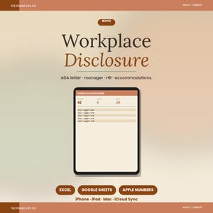 Może przedstawiać: Cyfrowy szablon zatytułowany Workplace Disclosure z tekstem ADA letter, manager, HR, accommodations. Tablet wyświetla interfejs arkusza kalkulacyjnego z nagłówkami entries, today, week. Przyciski dla Excel, Google Sheets i Apple Numbers znajdują się poniżej.