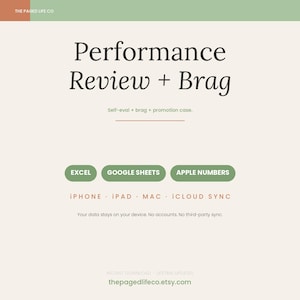 May include: A digital template titled Performance Review + Brag with subtext Self-eval + brag + promotion case. It features green buttons for Excel, Google Sheets, and Apple Numbers, with text listing iPhone, iPad, Mac, and iCloud Sync compatibility.