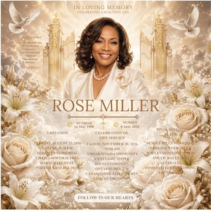 May include: A memorial funeral program featuring a portrait of Rose Miller, surrounded by white roses, lilies, and two flying doves. The text includes dates, service details, and the phrase In Loving Memory, Celebrating a Beautiful Life.